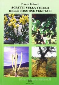 Scritti sulla tutela delle risorse vegetali.pdf