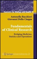 Fundamentals on clinical research. Bridging medicine, statistics and operations.pdf