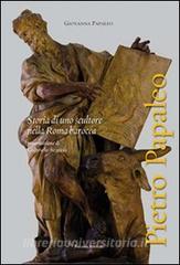 Pietro Papaleo. Storia di uno scultore nella Roma barocca.pdf