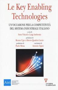 Le key enabling technologies. Unoccasione per la competitività del sistema industriale italiano.pdf