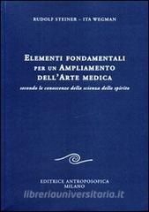 Elementi fondamentali per un ampliamento dellarte medica secondo le conoscenze della scienza dello spirito.pdf