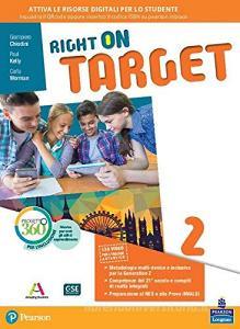 Ebook Right on target 2 (modalità digitale c) di Chiodini G, Kelly P, Worman C edito da Pearson Longman