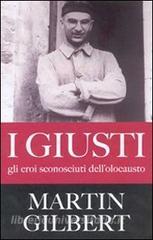 I giusti. Gli eroi sconosciuti dellolocausto.pdf