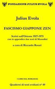 Fascismo Giappone Zen. Scritti sullOriente 1927-1975.pdf