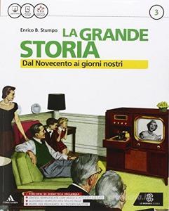 La grande storia. Atlante-Temi del 900. Per la Scuola media. Con e-book. Con espansione online vol.3.pdf