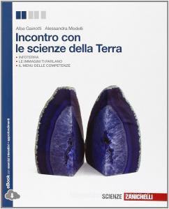 Incontro con le scienze della terra. Per le Scuole superiori. Con e-book. Con espansione online.pdf