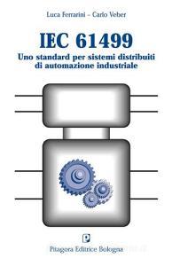 IEC 61499. Uno standard per sistemi distribuiti di automazione industriale.pdf