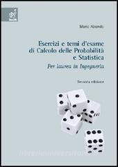 Esercizi e temi desame di calcolo delle probabilità e statistica.pdf