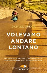 Volevamo andare lontano.pdf