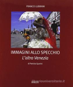 Immagini allo specchio. Laltra Venezia.pdf