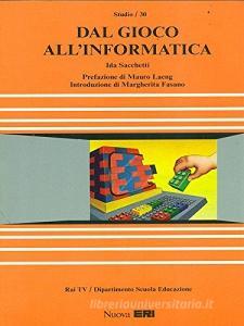 Dal gioco allinformatica.pdf
