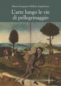 L arte lungo le vie di pellegrinaggio.pdf