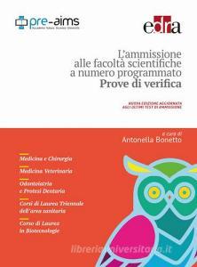 L ammissione alle facoltà scientifiche a numero programmato. Anno accademico 2017-2018. Prove di verifica.pdf