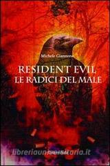 Resident Evil. Le radici del male.pdf