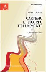 Cartesio e il corpo della mente.pdf