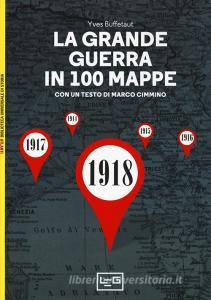 La grande guerra in 100 mappe. La caduta degli imperi europei.pdf