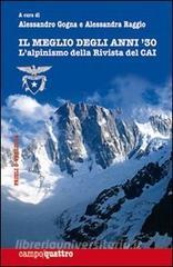 Il meglio degli anni 30. Lalpinismo della rivista del CAI.pdf