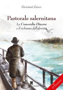 Pastorale salernitana. La Concordia Discors e il richiamo dellaforista.pdf