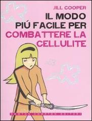 Il modo più facile per combattere la cellulite.pdf