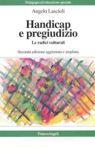 Handicap e pregiudizio. Le radici culturali.pdf