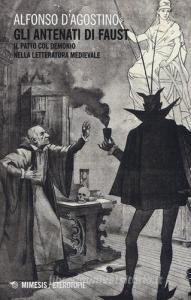 Gli antenati di Faust. Il patto col demonio nella letteratura medievale.pdf