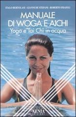 Manuale di Woga e Aichi. Yoga e Tai Chi in acqua.pdf