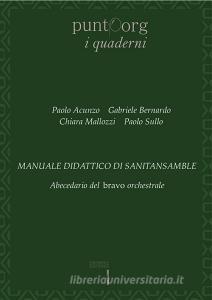 Manuale didattico di sanitansamble. Abecedario del bravo orchestrale.pdf