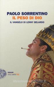 Il peso di Dio. Il vangelo di Lenny Belardo.pdf