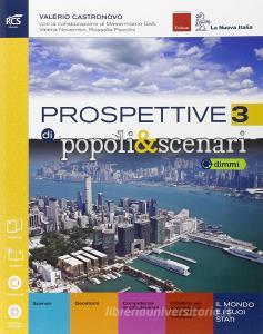 Prospettive di popoli & scenari. Con Extrakit-Openbook. Per le Scuole superiori. Con e-book. Con espansione online vol.3.pdf