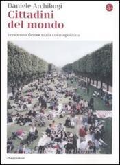Cittadini del mondo. Verso una democrazia cosmopolitica.pdf
