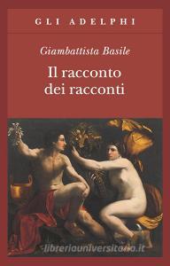 Il racconto dei racconti ovvero Il trattenimento dei piccoli.pdf