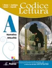 Codice lettura. Vol. A-B-C-D. Con scrittura. Per le Scuole superiori. Con espansione online.pdf