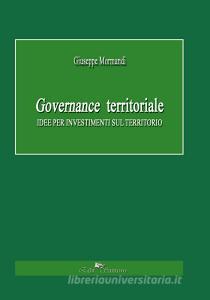 Governance territoriale. Idee per investimenti sul territorio.pdf