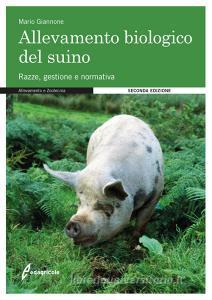 L allevamento biologico del suino.pdf