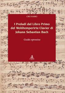 I preludi del libro primo del Wohltemperirte Clavier di Johann Sebastian Bach. Guida espressiva.pdf