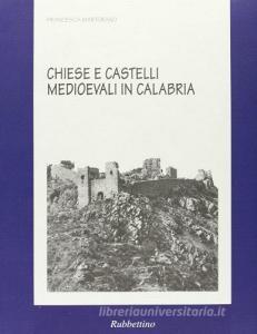 Chiese e castelli medioevali in Calabria.pdf
