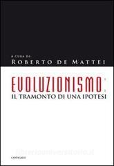 Evoluzionismo. Il tramonto di una ipotesi.pdf