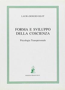 Forma e sviluppo della coscienza. Psicologia transpersonale.pdf