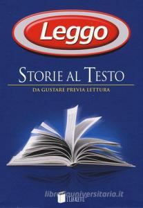 Leggo. Storie al testo. Da gustare previa lettura: Le meraviglie del Duemila.pdf
