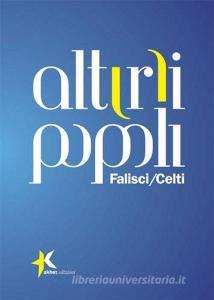 Alt(r)i popoli. Falisci/Celti.pdf