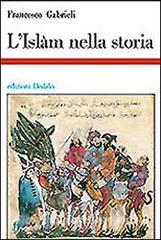 L islam nella storia. Saggi di storia e storiografia musulmana.pdf