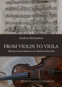 From violin to viola. Tailoring vituoso pieces on an imperfect instrument.pdf