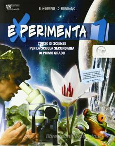 Experimenta. Corso di scienze. Per la Scuola media vol.1.pdf