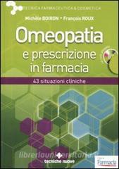 Omeopatia e prescrizione in farmacia. Con CD-ROM.pdf