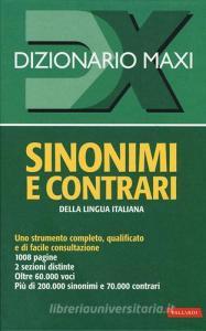 Dizionario maxi. Sinonimi e contrari della lingua italiana.pdf