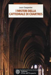 I misteri della cattedrale di Chartres.pdf