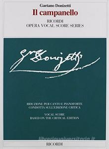 Il campanello. Farsa in un atto. Riduzione per canto e pianoforte (prefazione in italiano e inglese).pdf