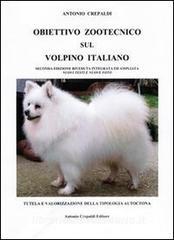 Obiettivo zootecnico sul volpino italiano. Tutela e valorizzazione della tipologia autoctona.pdf