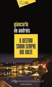 Il destino suona sempre due volte.pdf
