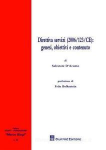 Direttiva servizi (2006/123/CE). Genesi, obiettivi e contenuto.pdf